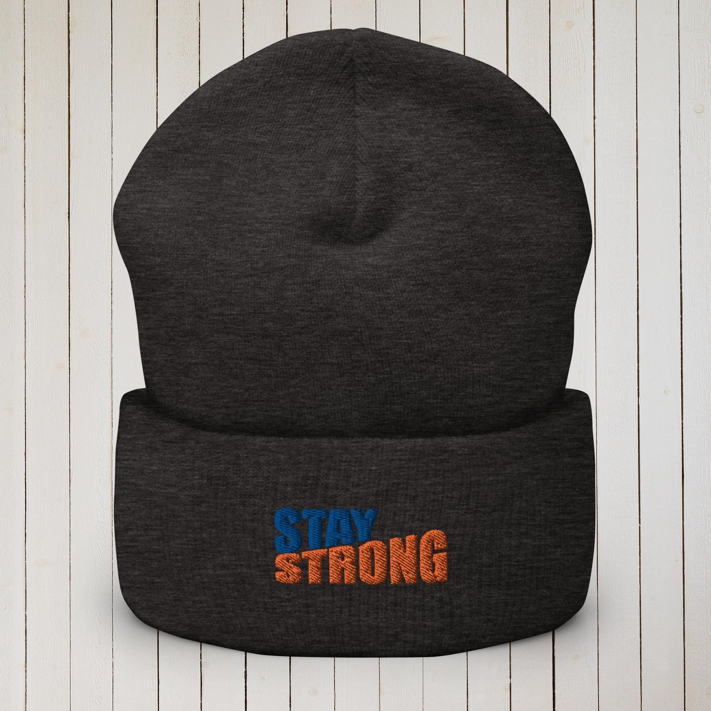 Stay Strong Cuffed Beanie - Sweet Ki Designs